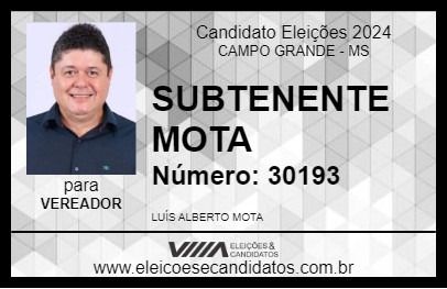 Candidato SUBTENENTE MOTA 2024 - CAMPO GRANDE - Eleições