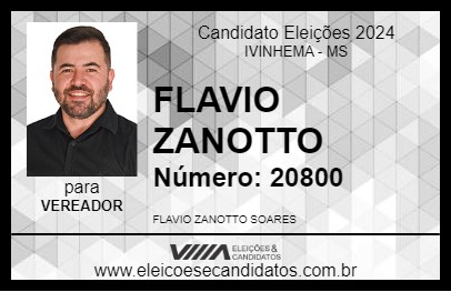 Candidato FLAVIO ZANOTTO 2024 - IVINHEMA - Eleições