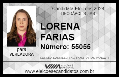 Candidato LORENA FARIAS 2024 - DEODÁPOLIS - Eleições