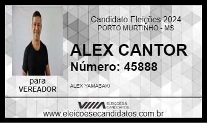 Candidato ALEX CANTOR 2024 - PORTO MURTINHO - Eleições