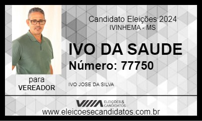 Candidato IVO DA SAUDE 2024 - IVINHEMA - Eleições