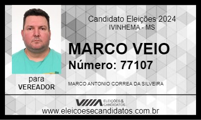 Candidato MARCO VEIO 2024 - IVINHEMA - Eleições