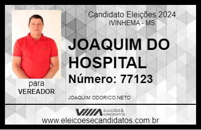 Candidato JOAQUIM DO HOSPITAL 2024 - IVINHEMA - Eleições