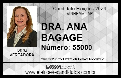 Candidato DRA. ANA BAGAGE 2024 - IVINHEMA - Eleições