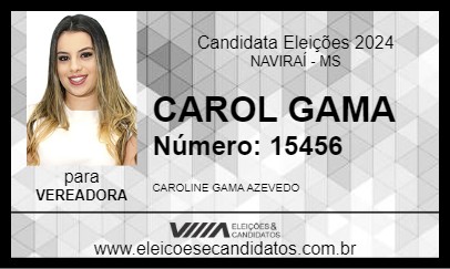 Candidato CAROL GAMA 2024 - NAVIRAÍ - Eleições