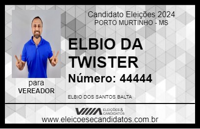 Candidato ELBIO DA TWISTER 2024 - PORTO MURTINHO - Eleições