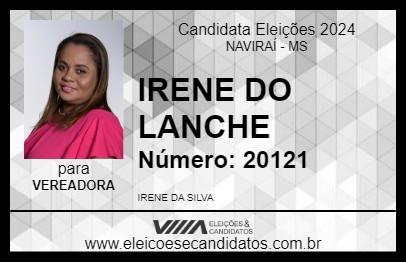 Candidato IRENE DO LANCHE 2024 - NAVIRAÍ - Eleições