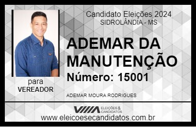 Candidato ADEMAR DA MANUTENÇÃO 2024 - SIDROLÂNDIA - Eleições