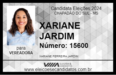 Candidato XARIANE JARDIM 2024 - CHAPADÃO DO SUL - Eleições