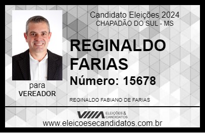 Candidato REGINALDO FARIAS 2024 - CHAPADÃO DO SUL - Eleições