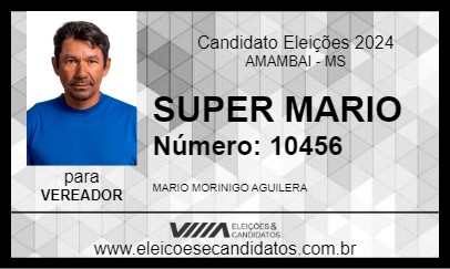 Candidato SUPER MARIO 2024 - AMAMBAI - Eleições