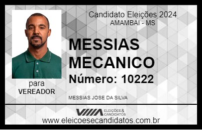 Candidato MESSIAS MECANICO 2024 - AMAMBAI - Eleições