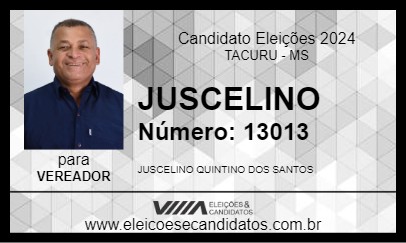 Candidato JUSCELINO 2024 - TACURU - Eleições