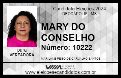 Candidato MARY CARVALHO 2024 - DEODÁPOLIS - Eleições