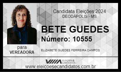 Candidato BETE GUEDES 2024 - DEODÁPOLIS - Eleições