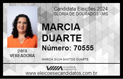 Candidato MARCIA DUARTE 2024 - GLÓRIA DE DOURADOS - Eleições