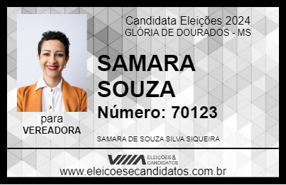 Candidato SAMARA SOUZA 2024 - GLÓRIA DE DOURADOS - Eleições