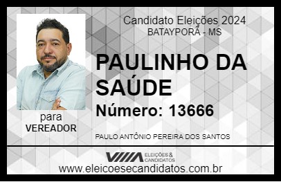 Candidato PAULINHO DA SAÚDE 2024 - BATAYPORÃ - Eleições