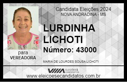 Candidato LURDINHA LICHOTI 2024 - NOVA ANDRADINA - Eleições