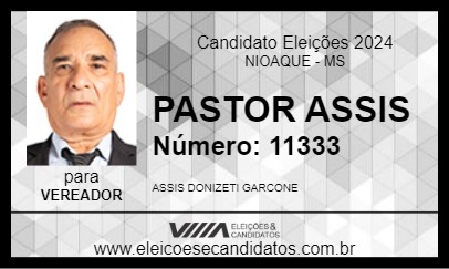 Candidato PASTOR ASSIS 2024 - NIOAQUE - Eleições