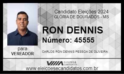 Candidato RON DENNIS 2024 - GLÓRIA DE DOURADOS - Eleições