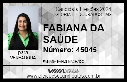 Candidato FABIANA DA SAÚDE 2024 - GLÓRIA DE DOURADOS - Eleições