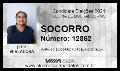 Candidato SOCORRO 2024 - GLÓRIA DE DOURADOS - Eleições