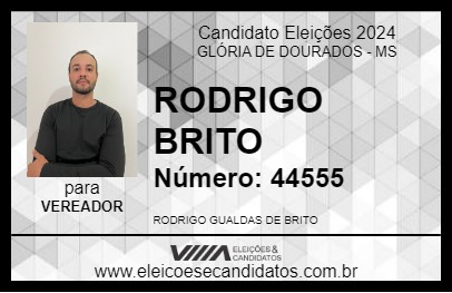 Candidato RODRIGO BRITO 2024 - GLÓRIA DE DOURADOS - Eleições