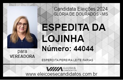 Candidato ESPEDITA DA LOJINHA 2024 - GLÓRIA DE DOURADOS - Eleições