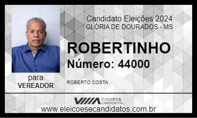 Candidato ROBERTINHO 2024 - GLÓRIA DE DOURADOS - Eleições