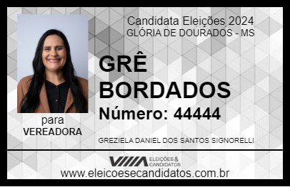 Candidato GRÊ BORDADOS 2024 - GLÓRIA DE DOURADOS - Eleições