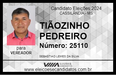 Candidato TIÃOZINHO PEDREIRO 2024 - CASSILÂNDIA - Eleições