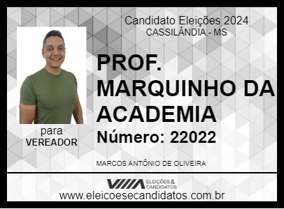 Candidato PROF. MARQUINHO DA ACADEMIA 2024 - CASSILÂNDIA - Eleições