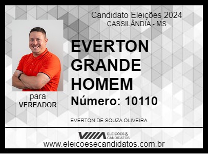 Candidato EVERTON GRANDE HOMEM 2024 - CASSILÂNDIA - Eleições