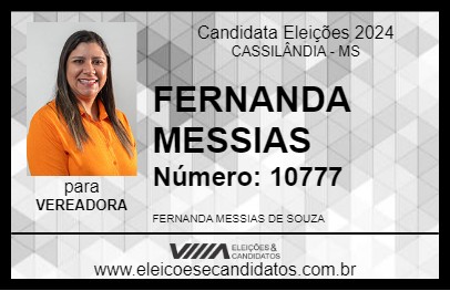 Candidato FERNANDA MESSIAS 2024 - CASSILÂNDIA - Eleições