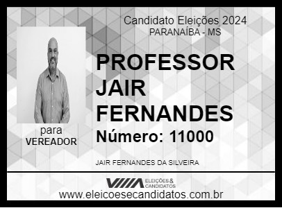 Candidato PROFESSOR JAIR FERNANDES 2024 - PARANAÍBA - Eleições