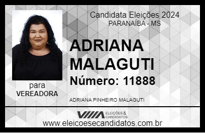 Candidato ADRIANA MALAGUTI 2024 - PARANAÍBA - Eleições