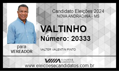 Candidato VALTINHO 2024 - NOVA ANDRADINA - Eleições