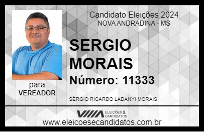 Candidato SERGIO MORAIS 2024 - NOVA ANDRADINA - Eleições