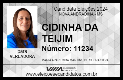 Candidato CIDINHA DA TEIJIM 2024 - NOVA ANDRADINA - Eleições