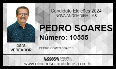 Candidato PEDRO SOARES 2024 - NOVA ANDRADINA - Eleições