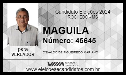 Candidato MAGUILA 2024 - ROCHEDO - Eleições