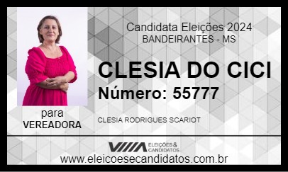 Candidato CLESIA DO CICI 2024 - BANDEIRANTES - Eleições