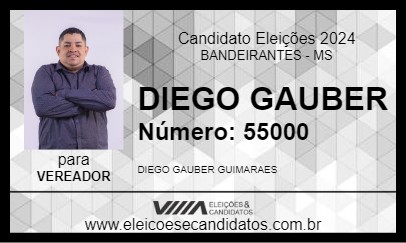 Candidato DIEGO GAUBER 2024 - BANDEIRANTES - Eleições