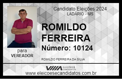 Candidato ROMILDO FERREIRA 2024 - LADÁRIO - Eleições