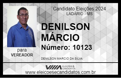 Candidato DENILSON MÁRCIO 2024 - LADÁRIO - Eleições