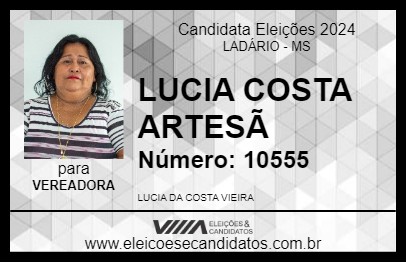 Candidato LUCIA COSTA ARTESÃ 2024 - LADÁRIO - Eleições