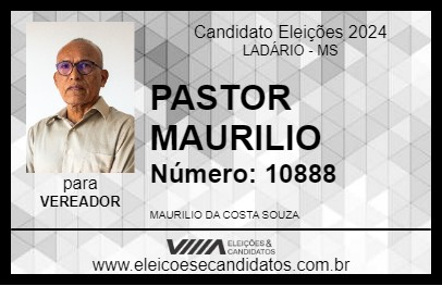 Candidato PASTOR MAURILIO 2024 - LADÁRIO - Eleições