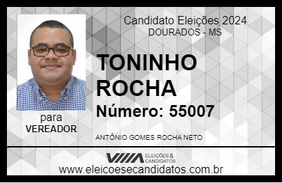 Candidato TONINHO ROCHA 2024 - DOURADOS - Eleições