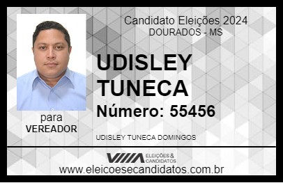 Candidato UDISLEY TUNECA 2024 - DOURADOS - Eleições